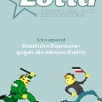 LOTTA Ausgabe 49 ist da! Die Herbstausgabe der LOTTA – Antifaschistische Zeitung aus NRW, Rheinland-Pfalz und Hessen ist da! Als Schwerpunkt wird das Thema “Staatliche Repression gegen die extreme Rechte” behandelt ...